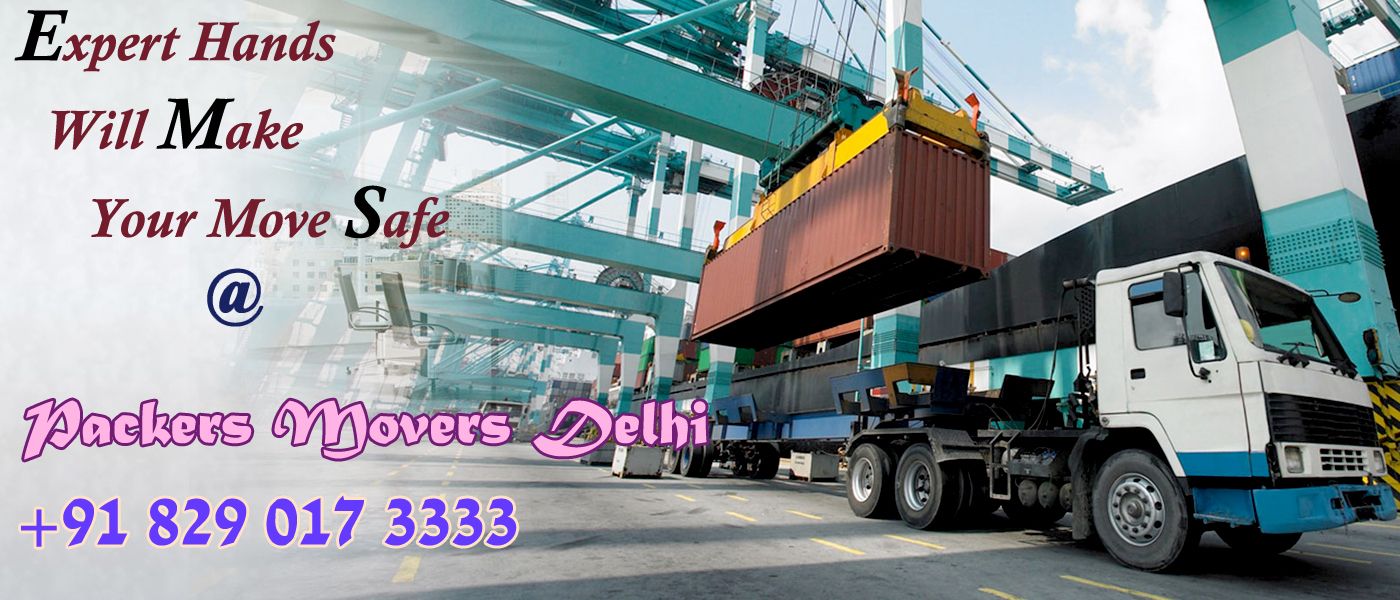 Best And Reliable Movers And Packers In Delhi
